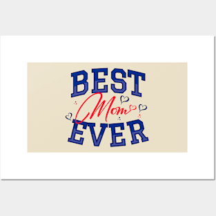 Best Mom Ever Posters and Art